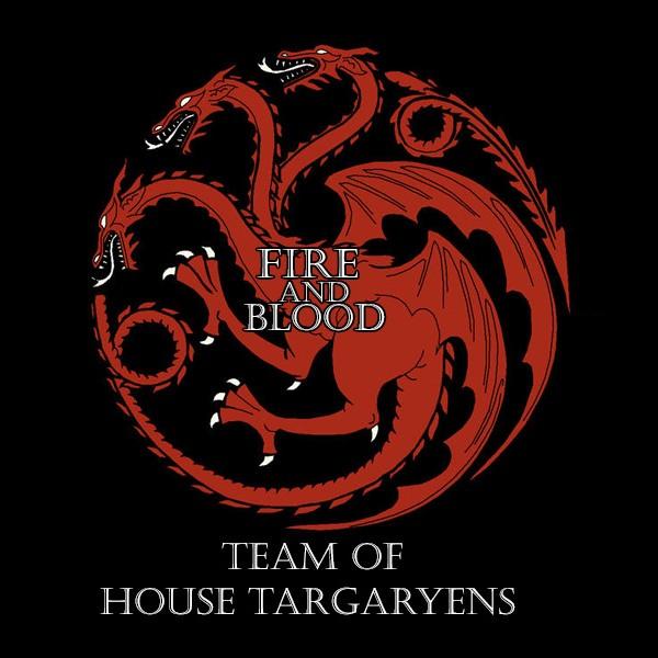 HOUSE TARGARYEN