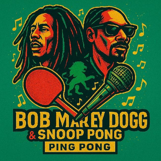 BOBB MARLEY & SNOOP PONG