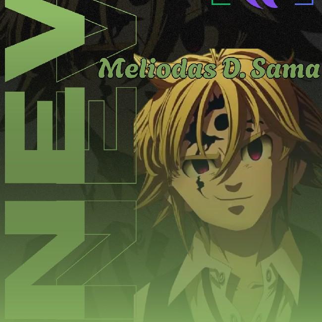 Meliodas Sama