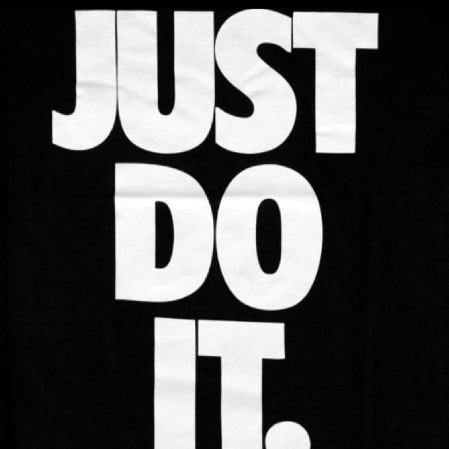 Just do it