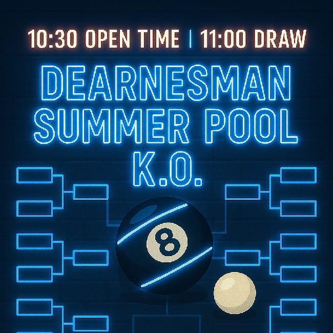 Dearnesman Summer BB Pool K.O