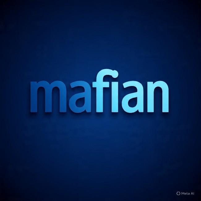 MAFIAN