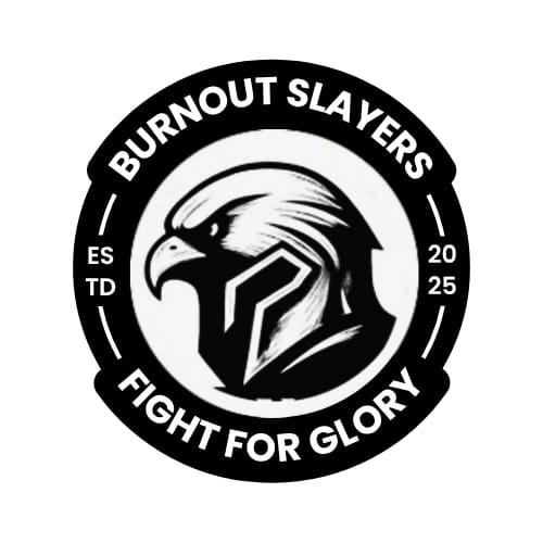 Burnout Slayers  ⬛⬛