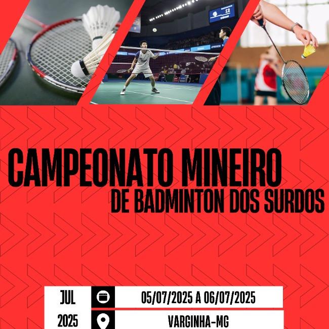 CAMPEONATO MINEIRO DE BADMINTON DOS SURDOS 2025
