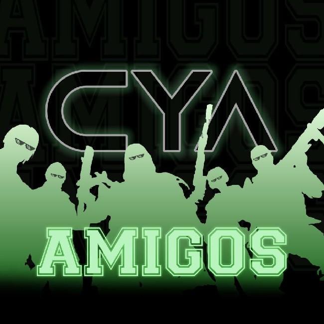 CYA AMIGOS