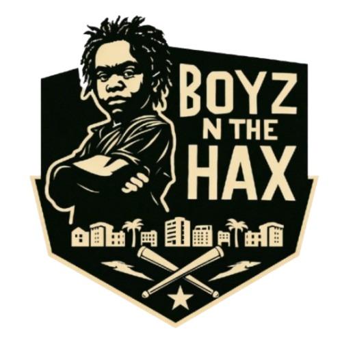 Boyz n the Hax