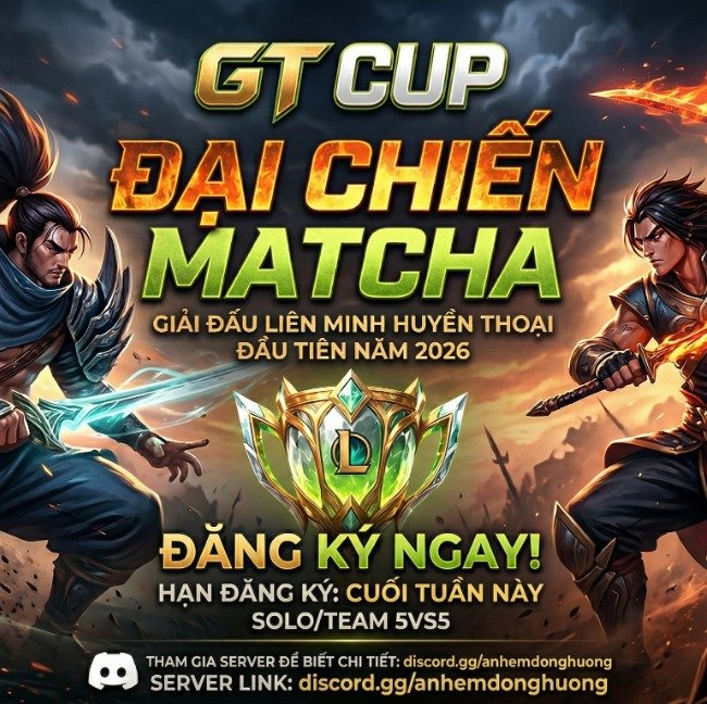 GT CUP ĐẠI CHIẾN MATCHA